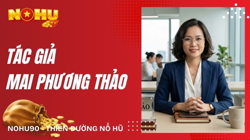 tác giả Mai Phương Thảo
